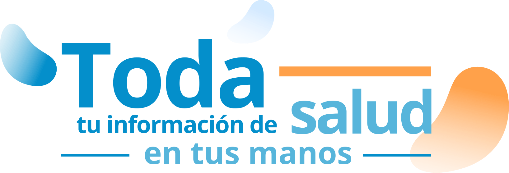 Toda tu información de salud en tus manos